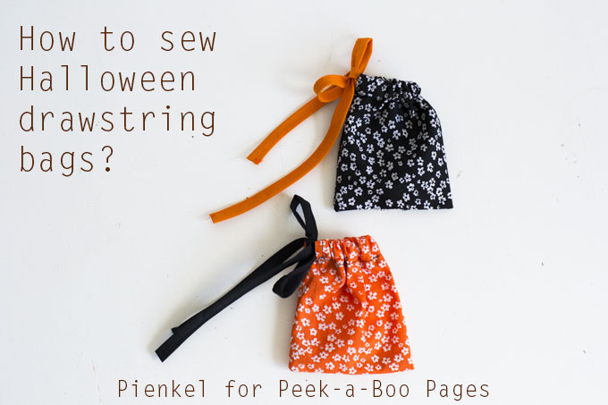 Drawstring bag tutorial - Pienkel for Peek-a-Boo Pages